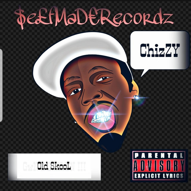 Chizzy – Old Skool