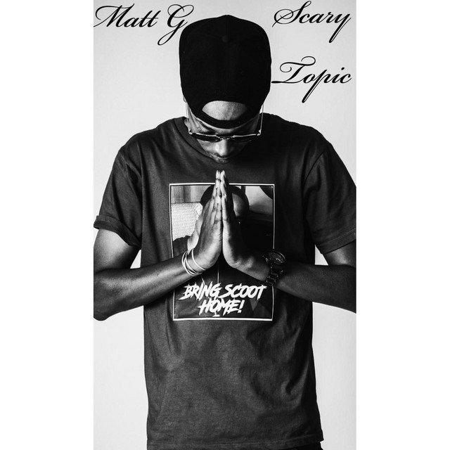 Scary Topic - Single by Matt G | Spotify