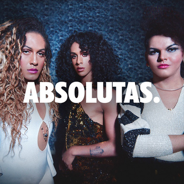 Capa de Absolutas - Linn da Quebrada feat. As Bahias e a Cozinha Mineira