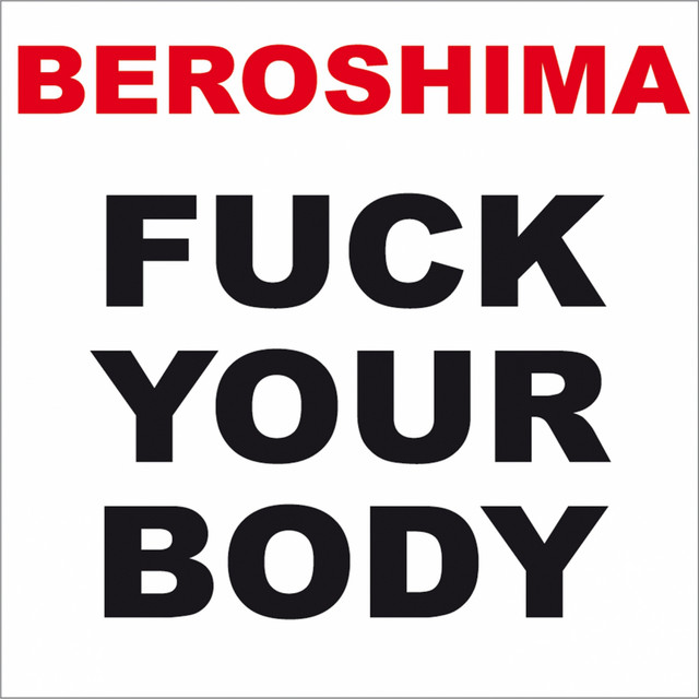 Fuck Your Body cover art