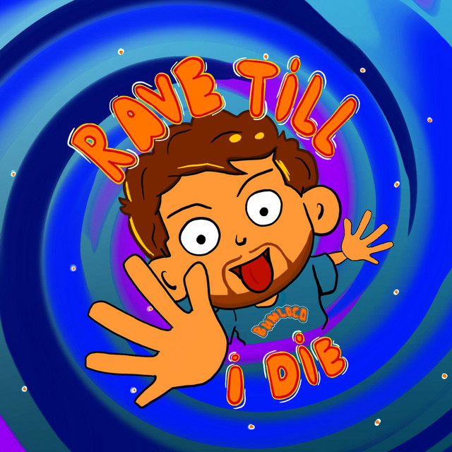 rave till i die cover art