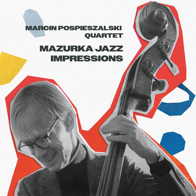 Marcin Pospieszalski Quartet