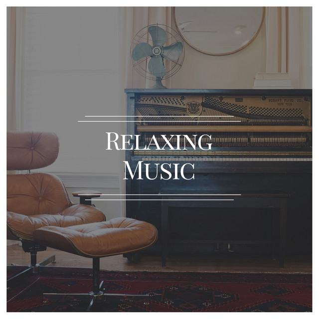 # Relaxing Music - Album by Piano for Studying | Spotify