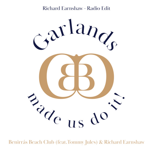 Garlands (made us do it) - Richard Earnshaw Radio Edit