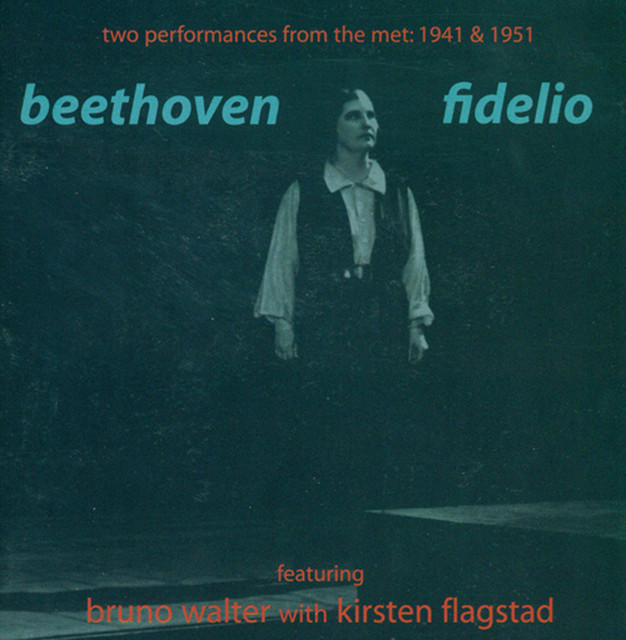 Beethoven, L. Van: Fidelio [Opera] (Flagstad) (1941, 1951)
