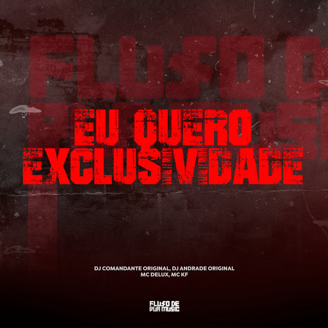 Eu Quero Exclusividade