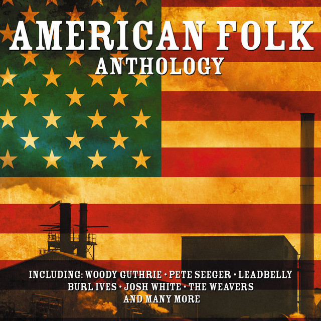 American Folk Anthology - Compilation by Various Artists | Spotify