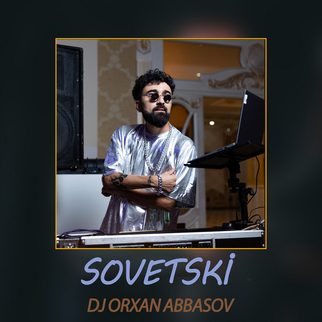 DJ Orxan Abbasov