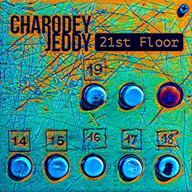 Обкладинка Charodey Jeddy — 21st Floor