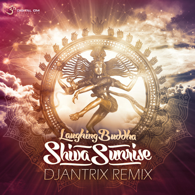 Shiva Sunrise - Djantrix Remix