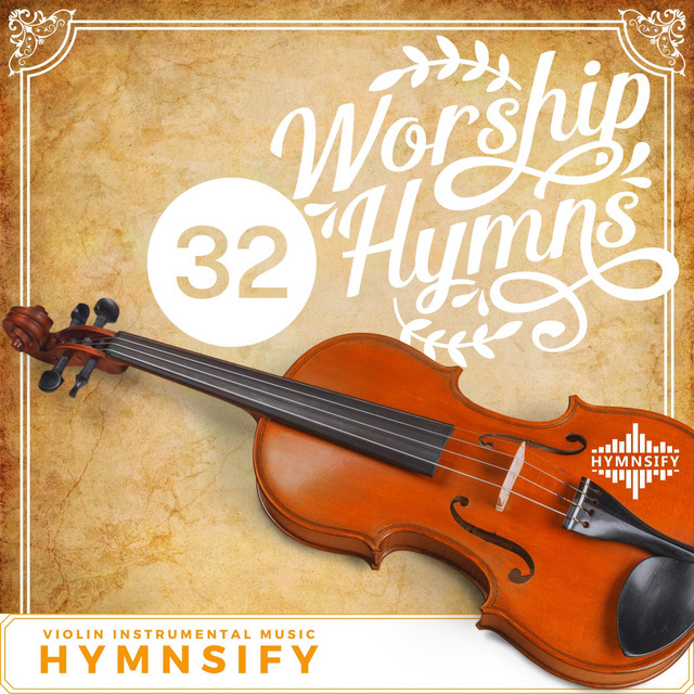 32 Violin & Piano Hymns (Worship Instrumental Music) - Album by ...