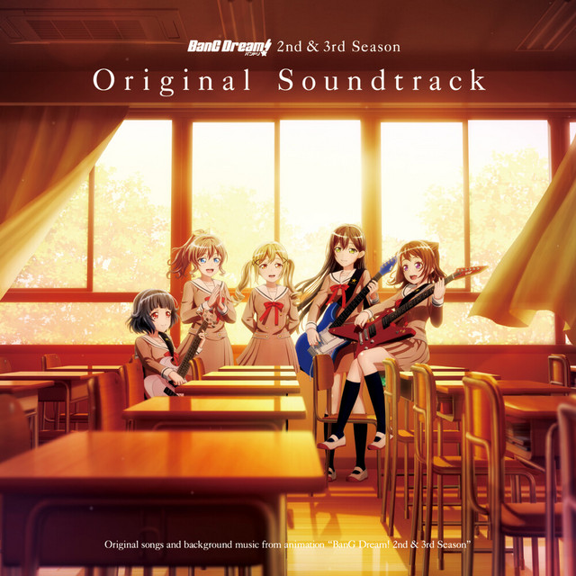 アニメ「BanG Dream! 2nd＆3rd Season」 (オリジナル・サウンドトラック) cover