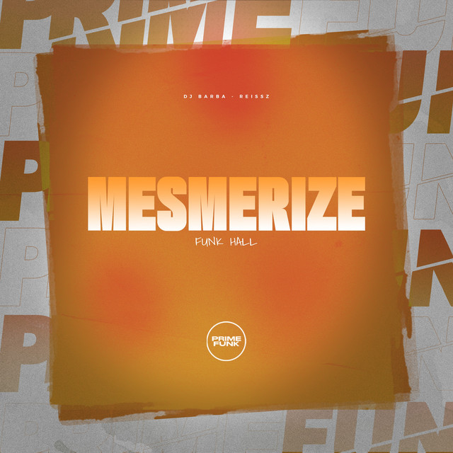 Mesmerize