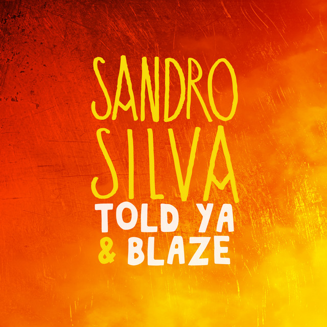 Told Ya & Blaze cover art