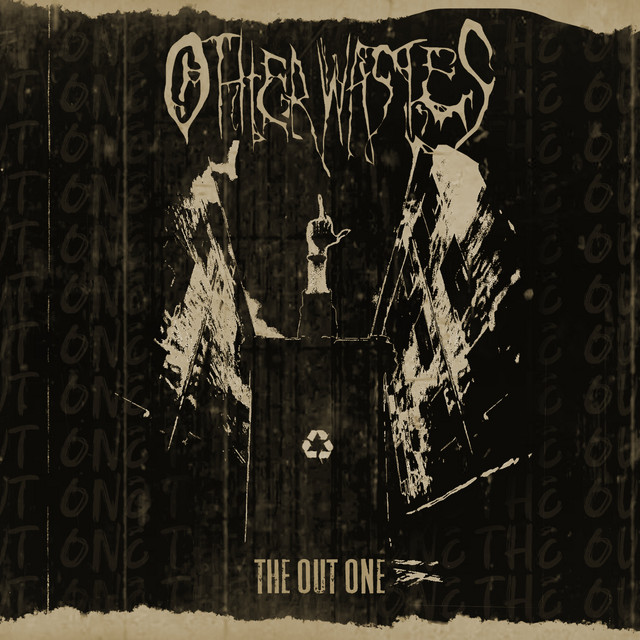 Обкладинка: The Out One — Other wastes
