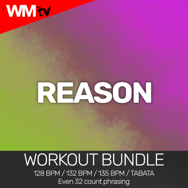 Reason - Workout Remix 128 Bpm