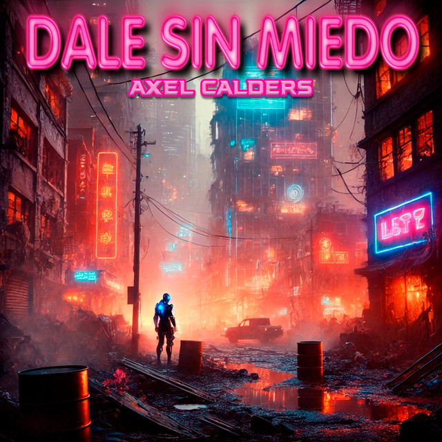 Dale Sin Miedo