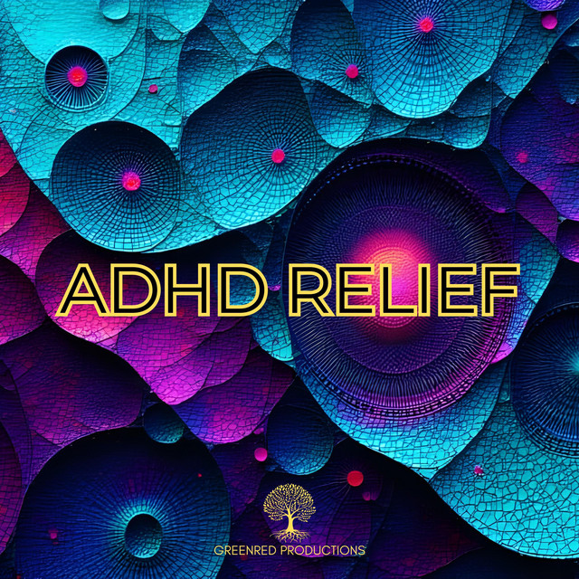 ADHD Relief Music for Productivity and Deep Focus Work - Single by ...