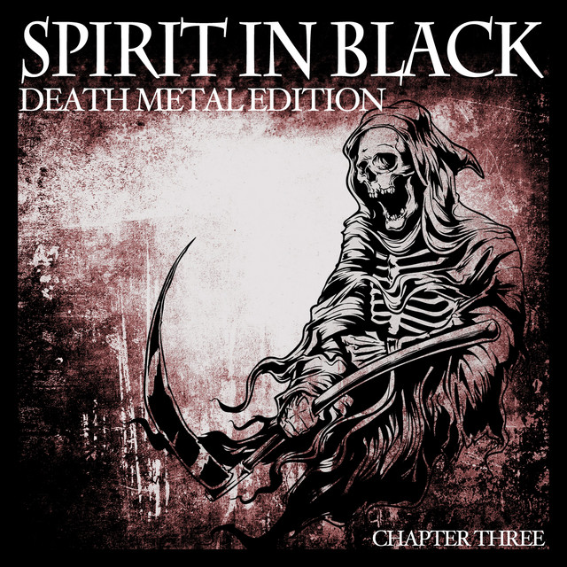 Spirit in Black, Chapter Three (Death Metal Edition) - Compilation