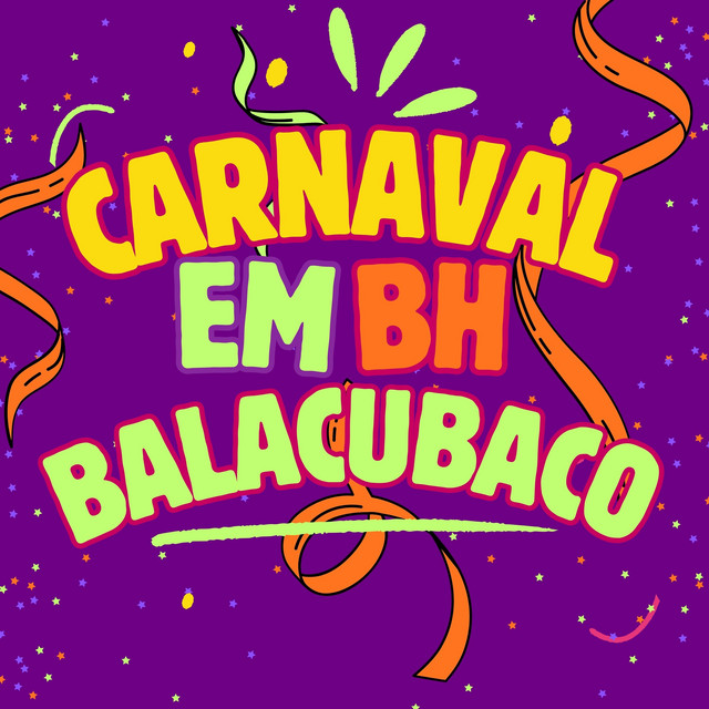 CARNAVAL EM BH, BALACUBACO