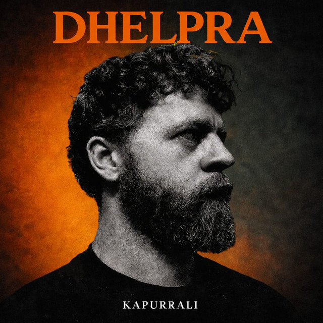 DHELPRA (Remix) - Single by KAPURRALI | Spotify