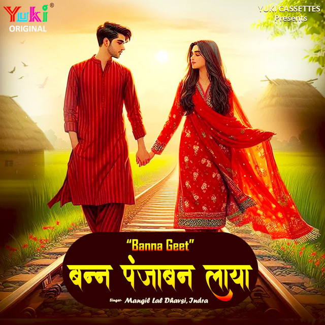 Banna Geet-Banna Punjaban Laya - Album by Mangil Lal Dhavsi | Spotify