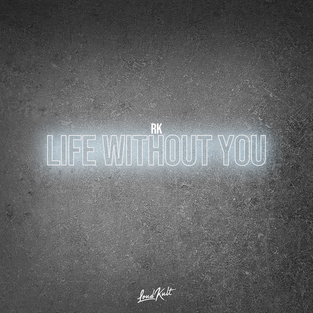 Life Without You