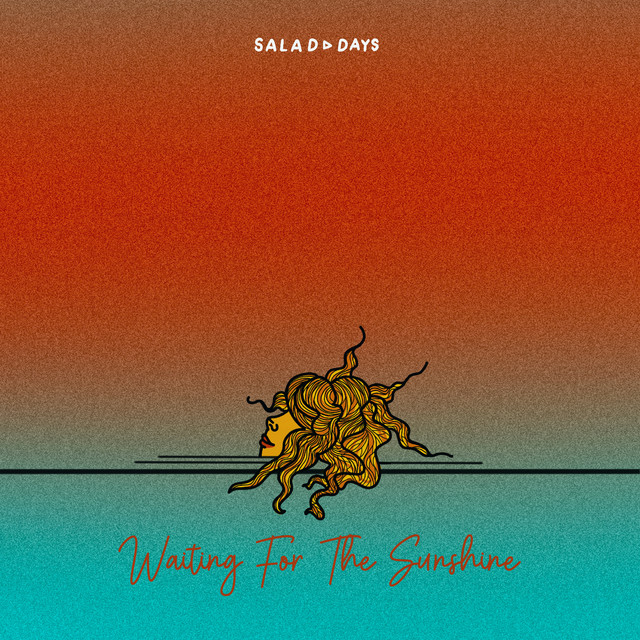 Waiting For The Sunshine