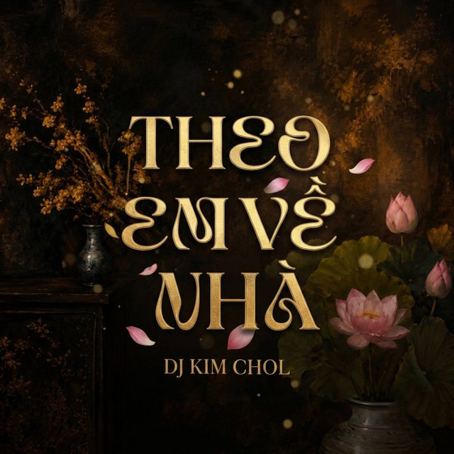 Theo Em Về Nhà