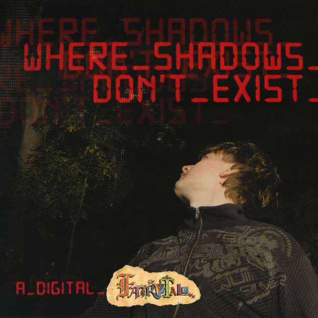 WHERE_SHADOWS_DON'T_EXIST_ cover art