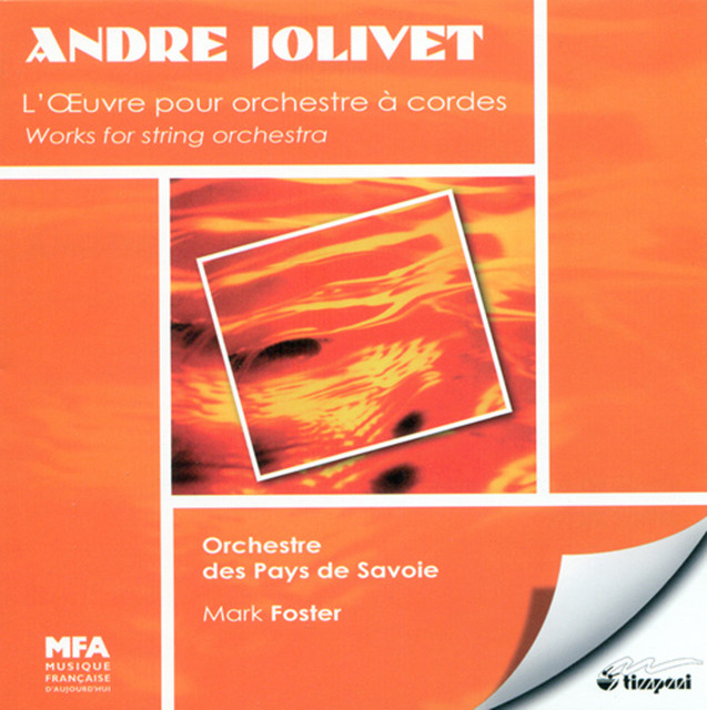 Jolivet, A.: String Symphony / Yin-Yang / Adagio / La Fleche Du Temps / Andante cover art