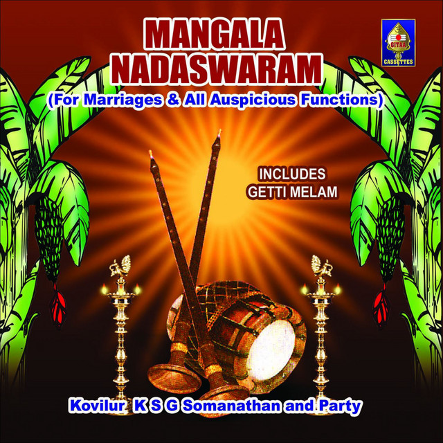 Mangala Nadaswaram - For Marriages And Auspicious Functions album image