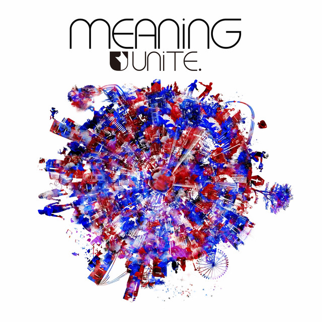 MEANiNG Album By UNiTE Spotify