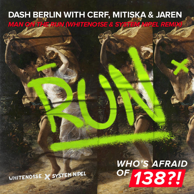 Man on the Run - WHITENO1SE & System Nipel Extended Remix
