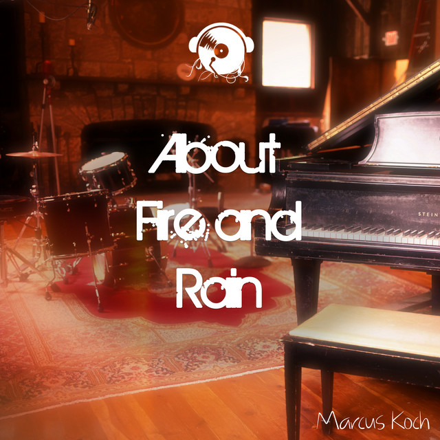 About Fire and Rain cover art