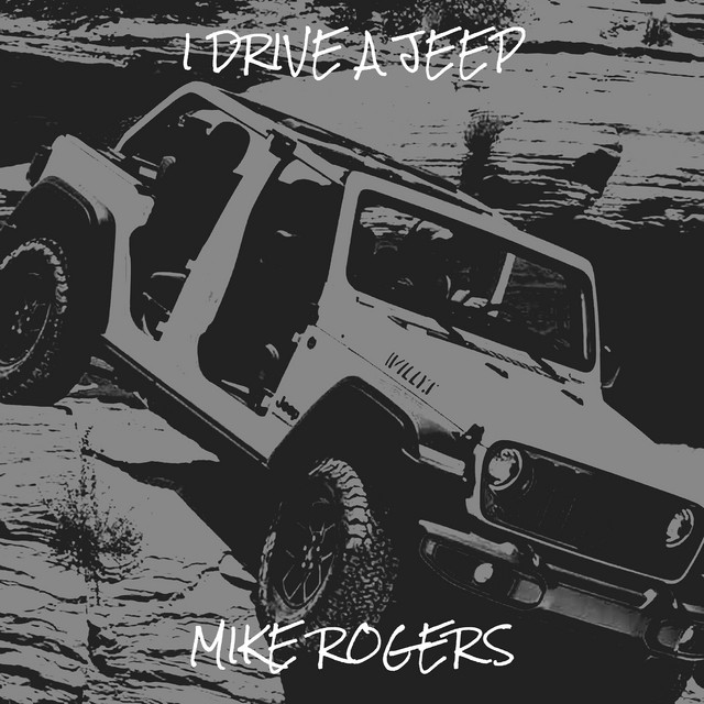 I Drive a Jeep
