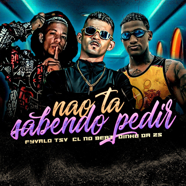 Não Ta Sabendo Pedir