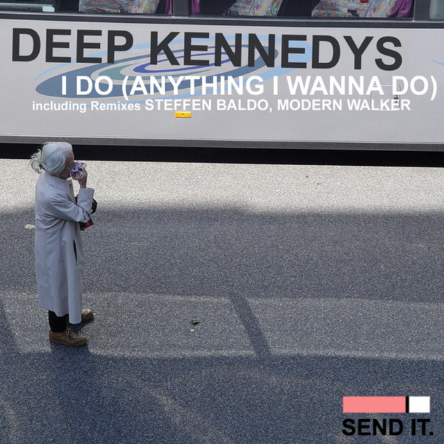 I Do (Anything I Wanna Do) cover