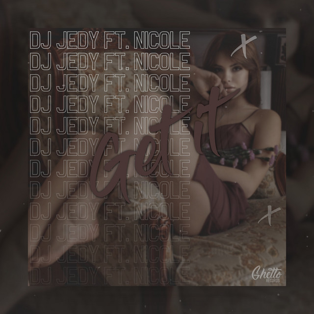 Обкладинка: Get It — DJ JEDY
