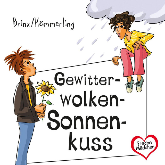 Freche Mädchen: Gewitterwolken-Sonnenkuss cover art