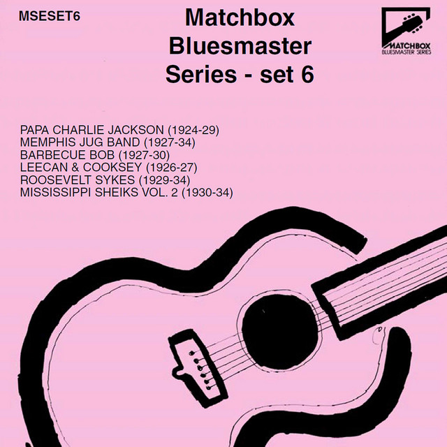 Matchbox Bluesmaster Series, Vol. 6 cover