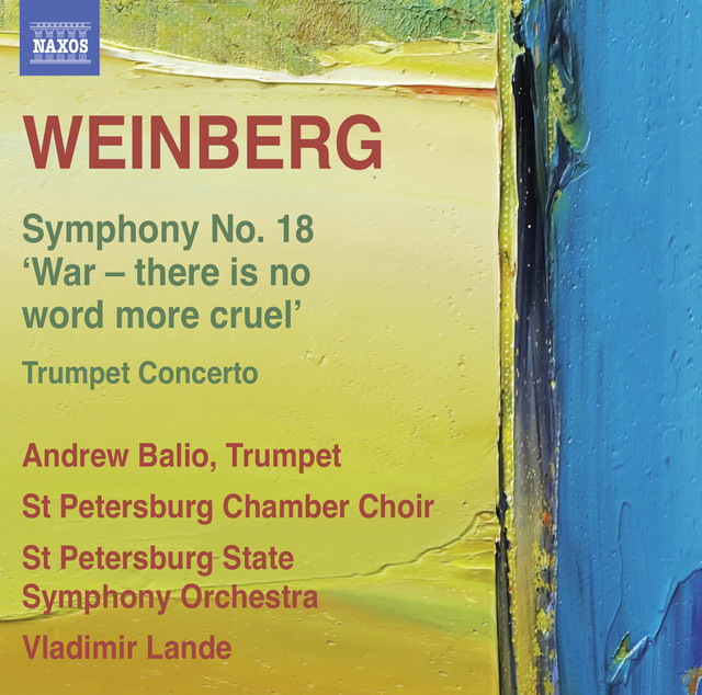 Weinberg: Symphony No. 18 - Trumpet Concerto - Album by Mieczysław