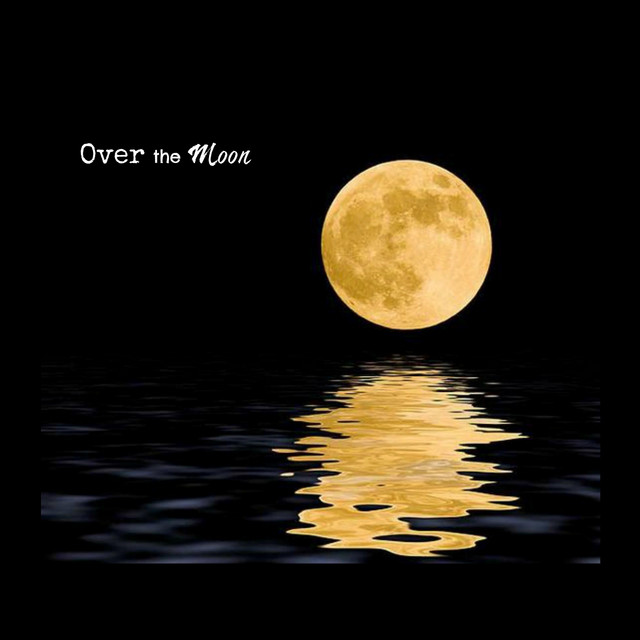 Over the Moon