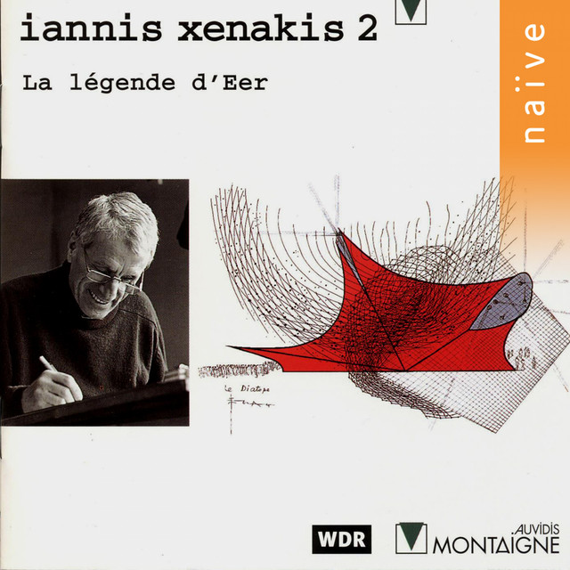 Iannis Xenakis 2: La légende d'Eer