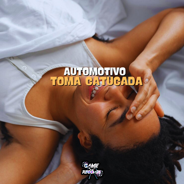 Automotivo Toma Catucada