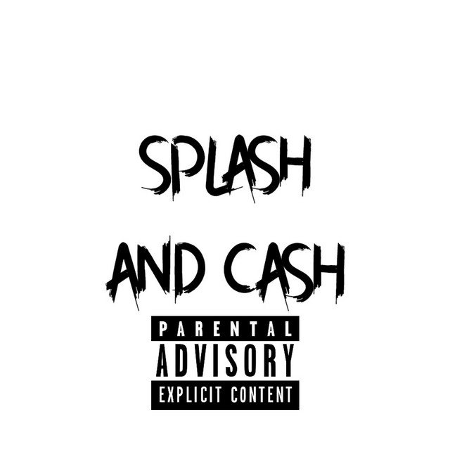Splash and Cash