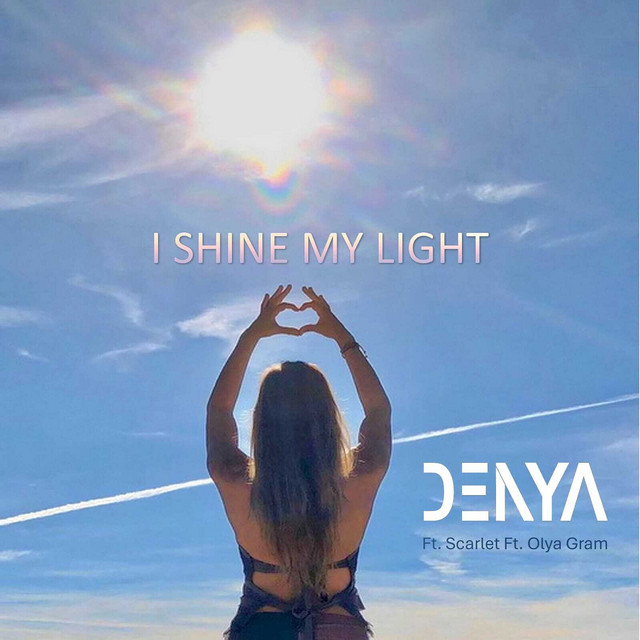 Обкладинка: I Shine My Light — DENYA