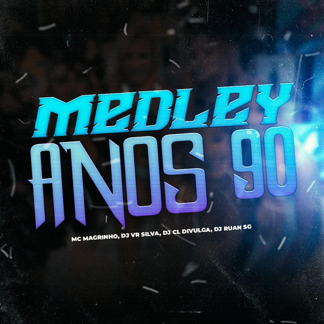 MEDLEY ANOS 90