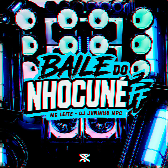 Baile do Nhocuné Ff