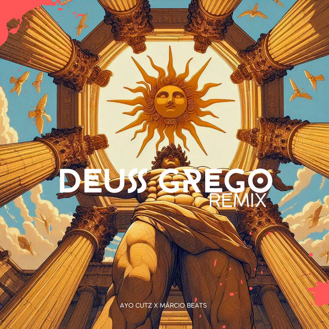 Deuss Grego (Dificuldade) - Remix